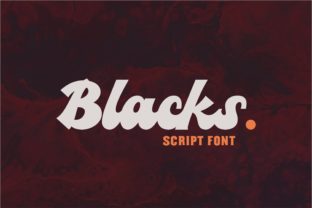 Blacks: A Bold Script Handwritten Font for Vintage Brand Identity