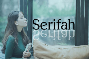 Serifah Typeface Review for Modern Campaign Design