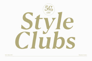Style Clubs: A Modern Serif Font for Chic Brand Identity